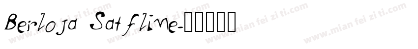 Berloja Satfline字体转换
